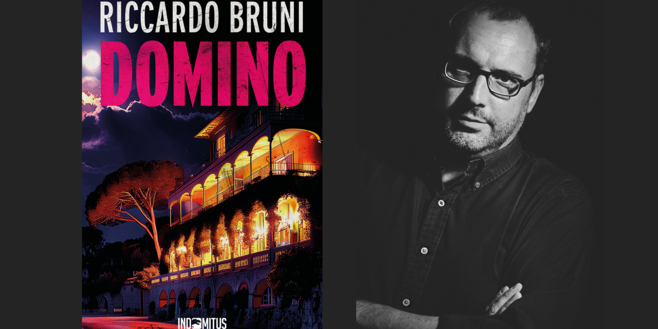 Riccardo Bruni con il nuovo libro “Domino” (Indomitus Publishing)