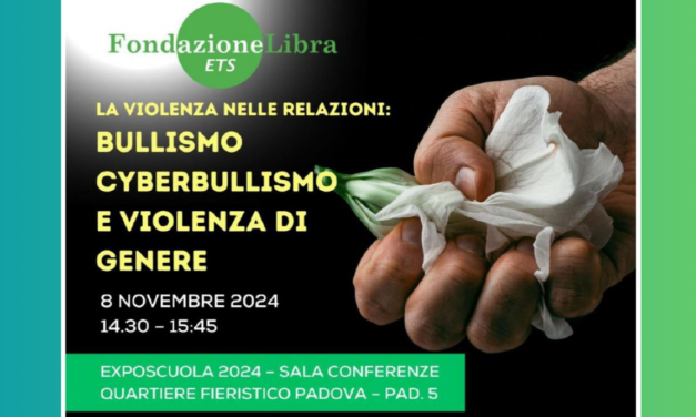 Padova. Convegno 8 nov 2024 – LA VIOLENZA NELLE RELAZIONI